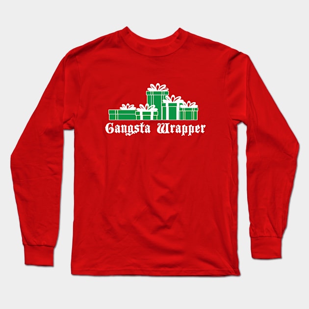 Gangsta Wrapper Long Sleeve T-Shirt by mymainmandeebo